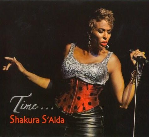 Shakura S'Aida - Time... (2012)