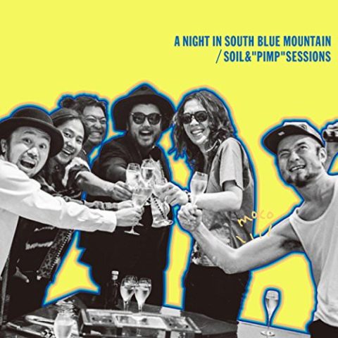 Soil & Pimp Sessions - A Night in South Blue Mountain (2015)