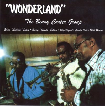 The Benny Carter Group - Wonderland (1976/1999)