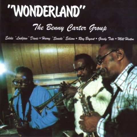 The Benny Carter Group - Wonderland (1976/1999)