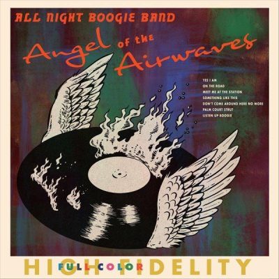 All Night Boogie Band - Angel of the Airwaves (2023)