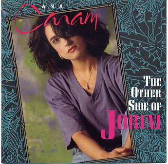 Ana Caram - The Other Side of Jobim (1992)