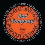 Bad Company - Live 1977 & 1979 (2016)