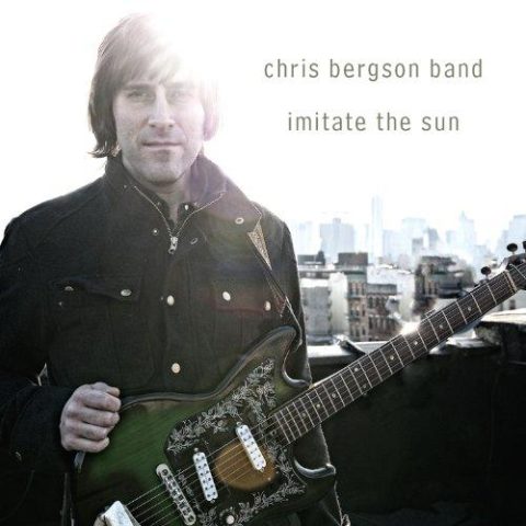 Chris Bergson Band - Imitate the Sun (2011)