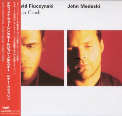 David Fiuczynski & John Medeski - Lunar Crush (1994/2008)