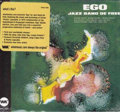 Jazz Band De Free - Ego (1972/2004)