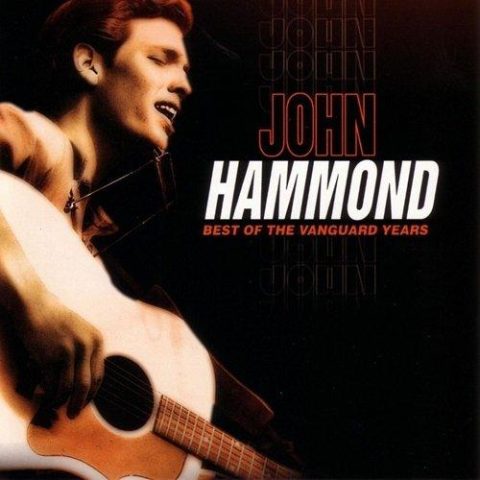 John Hammond - Best Of The Vanguard Years (2000)