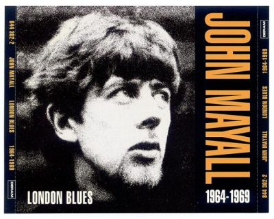 John Mayall - London Blues 1964-1969 (1992)