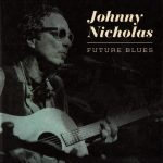 Johnny Nicholas - Future Blues (2011)