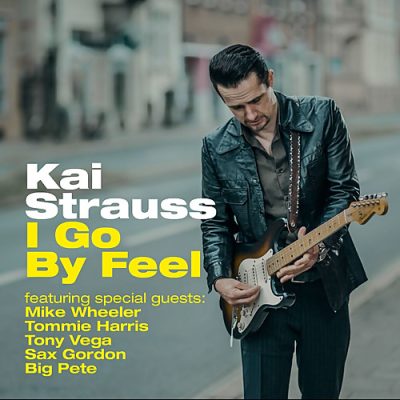 Kai Strauss - I Go by Feel (2015)