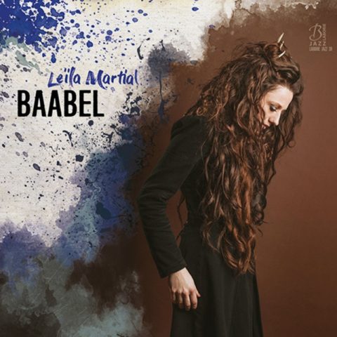 Leïla Martial - Baabel (2016)