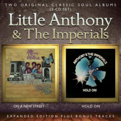 Little Anthony & The Imperials - On a New Street / Hold On! (2013)