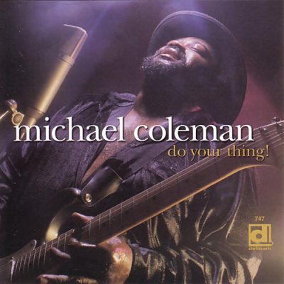 Michael Coleman - Do Your Thing! (2000)