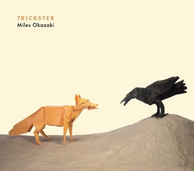 Miles Okazaki - Trickster (2017)