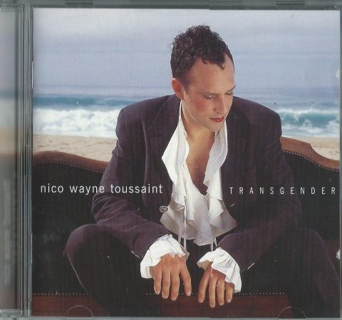 Nico Wayne Toussaint - Transgender (2002)