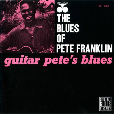 Pete Franklin - Guitar Pete's Blues (1993)