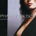 Phat Phunktion - You and Me (2004)