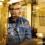 Renaud Garcia-Fons - La Vie Devant Soi (2017)