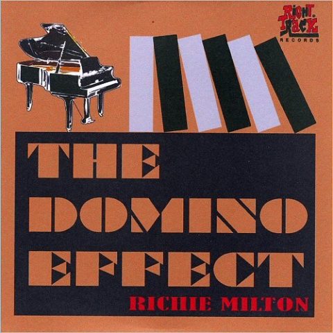 Richie Milton - The Domino Effect (2018)