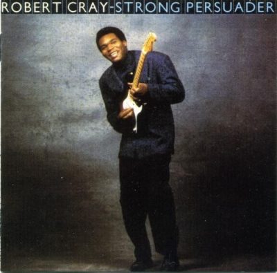 Robert Cray - Strong Persuader (1986/2015)