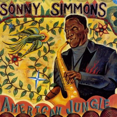 Sonny Simmons - American Jungle (1997)