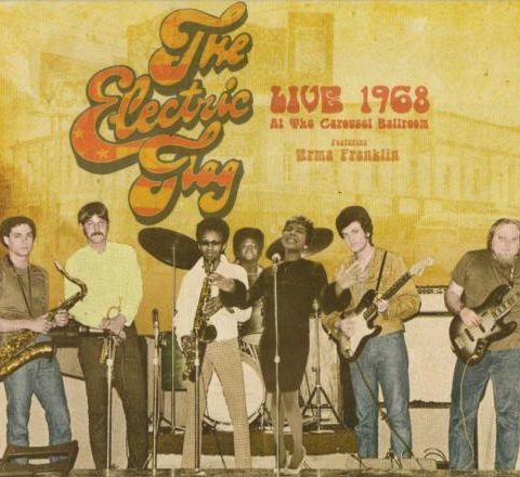 The Electric Flag - Live At The Carousel Ballroom 1968 (2015)