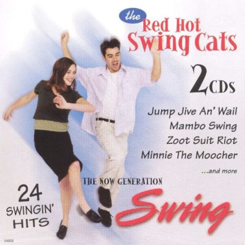 The Red Hot Swing Cats - The Now Generation Swing (1998)