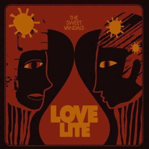 The Sweet Vandals - Love Lite (2009)