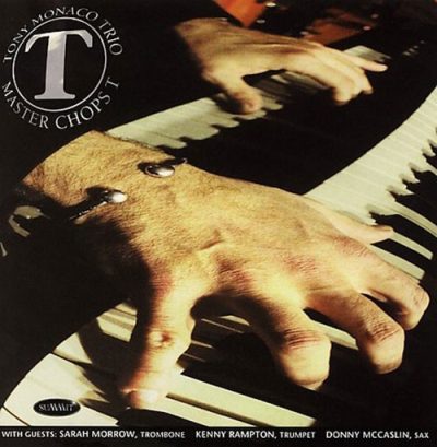 Tony Monaco Trio - Master Chops "T" (2002)