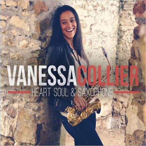 Vanessa Collier - Heart Soul & Saxophone (2014)