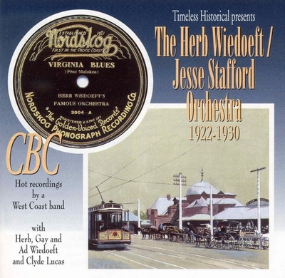 The Herb Wiedoeft / Jesse Stafford Orchestra - 1922-1930 (2002)