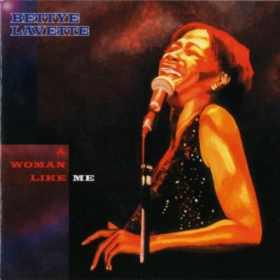 Bettye LaVette - A Woman Like Me (2004)