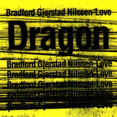 Bobby Bradford, Frode Gjerstad, Paal Nilssen-Love - Dragon (2012)