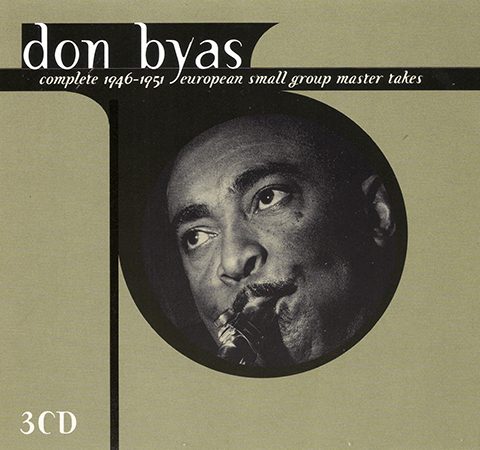 Don Byas - Complete 1946-1951 European Small Group Master Takes (2001)