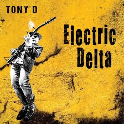 Tony D - Electric Delta (2024)