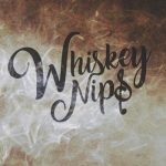 Whiskey Nips - Whiskey Nips (2024)