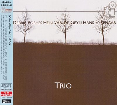 Debbie Poryes, Hein van de Geyn, Hans Eykenaar - Trio (1982/2015)