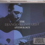 Django Reinhardt - The Django Reinhardt Anthology (2009)