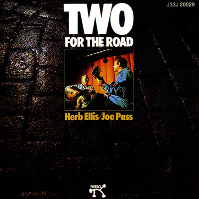 Herb Ellis & Joe Pass - Two For The Road (1974)