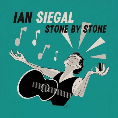 Ian Siegal - Stone by Stone (2022)