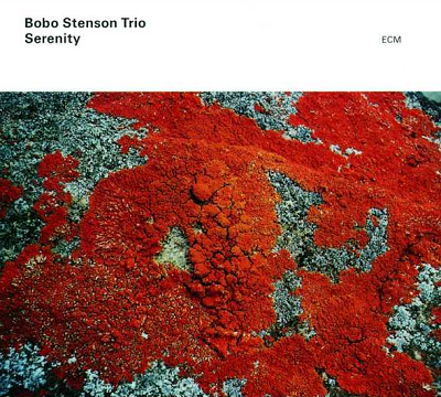 Bobo Stenson Trio - Serenity (2000)