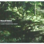 Claude Tchamitchian Tentet & Acoustic Lousadzak - Need Eden (2017)
