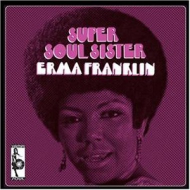 Erma Franklin - Super Soul Sister (2003)