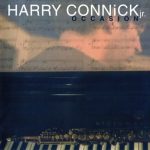Harry Connick, Jr. - Occasion (2005)