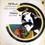 Phil Woods And His European Rhythm Machine - At The Montreux Jazz Festival (1969/2016)