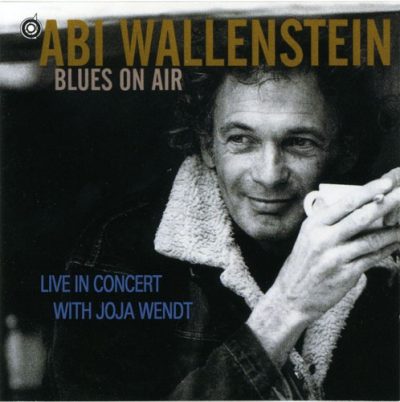 Abi Wallenstein & Joja Wendt - Blues On Air - Live In Concert (1997)