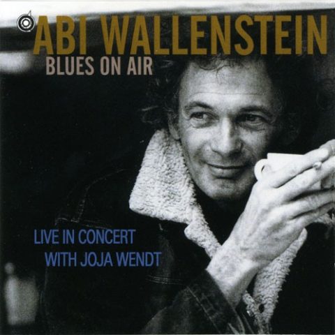 Abi Wallenstein & Joja Wendt - Blues On Air - Live In Concert (1997)