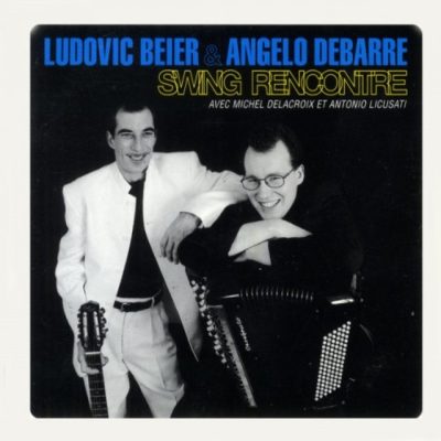 Angelo Debarre & Ludovic Beier - Swing Rencontre (2002)