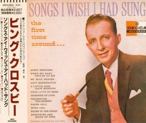 Bing Crosby - Songs I Wish I Had Sung (1958)
