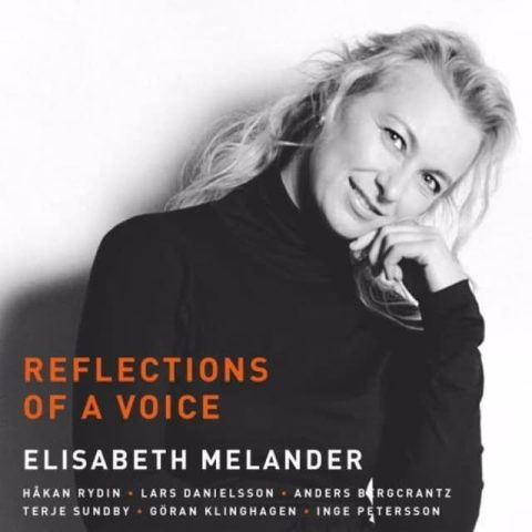 Elisabeth Melander - Reflections of a Voice (2017)